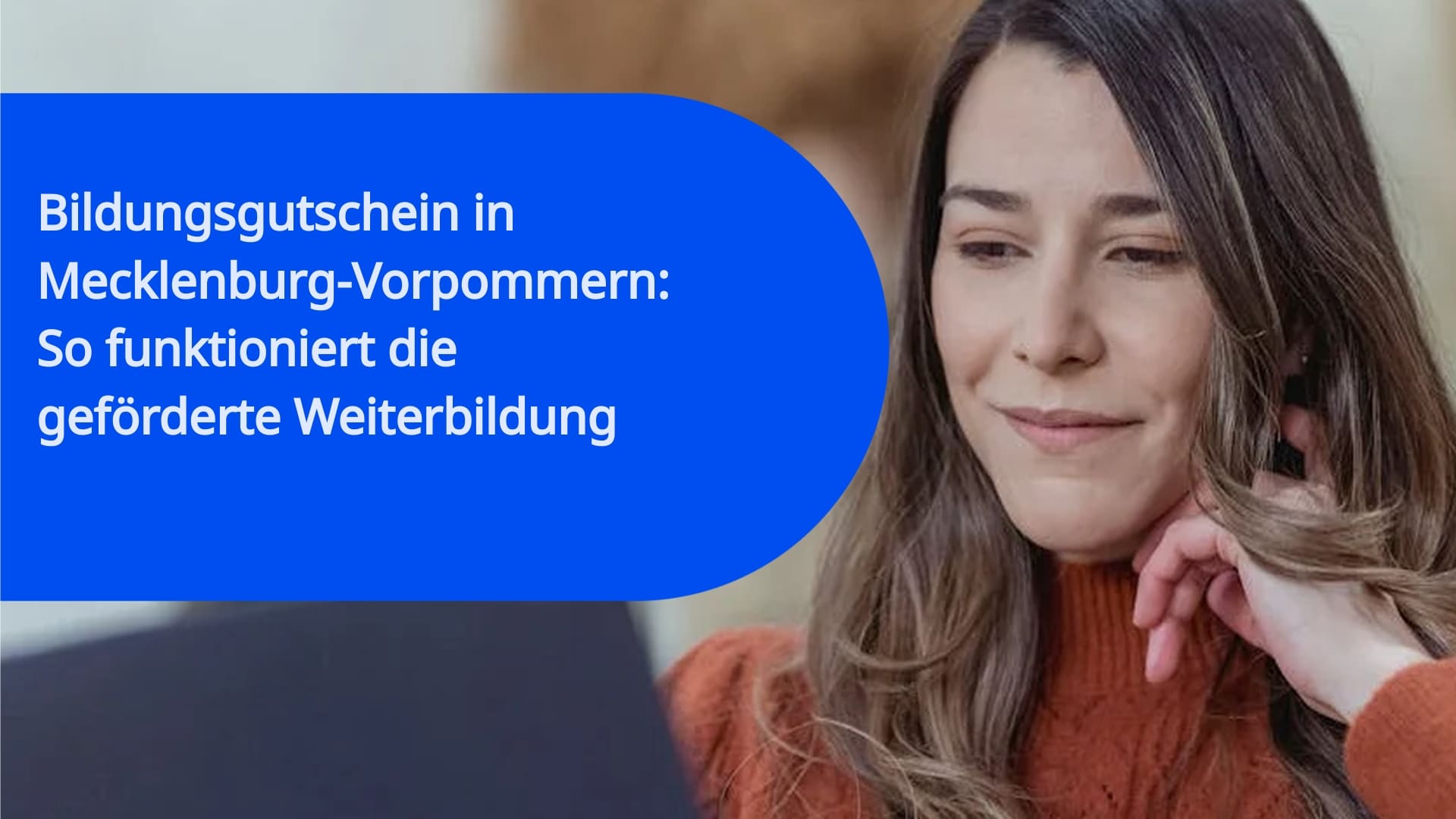 Bildungsgutschein in Mecklenburg-Vorpommern: So funktioniert die geförderte Weiterbildung