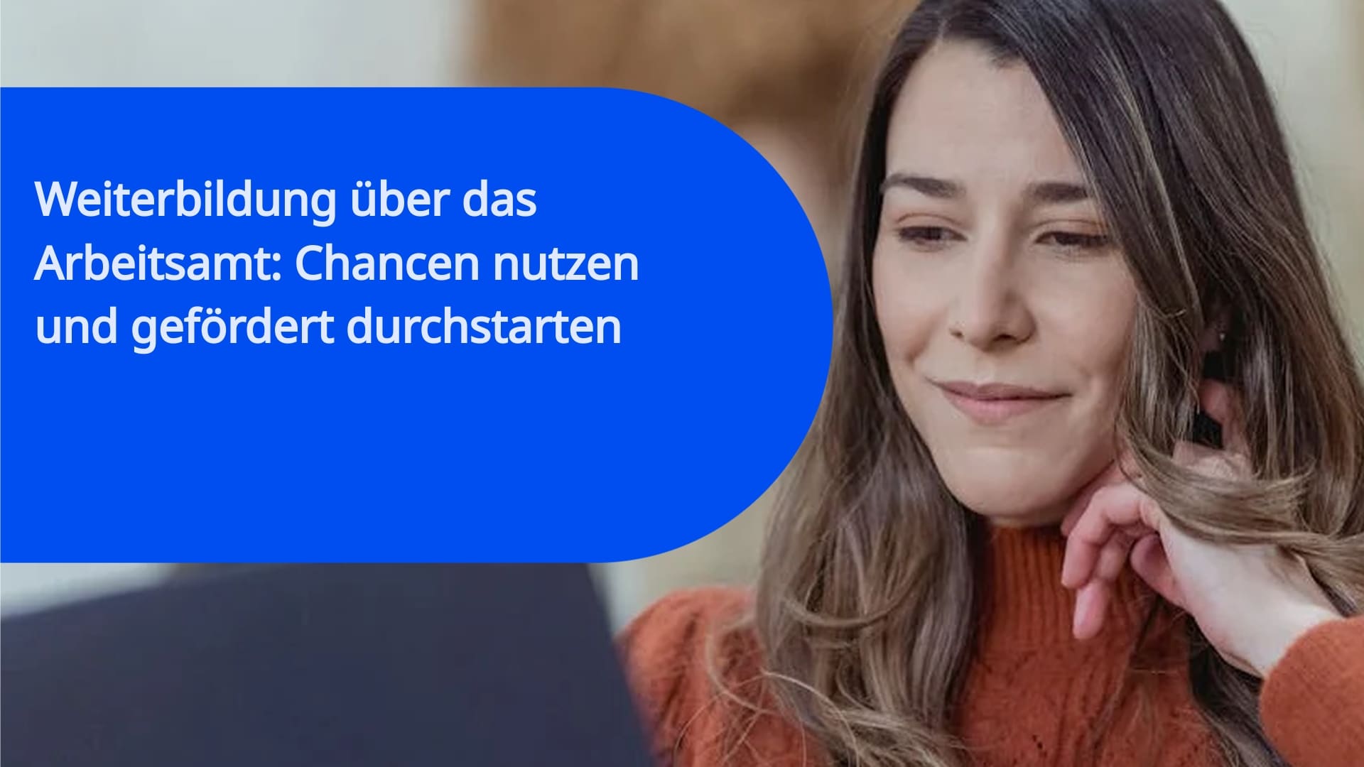 Weiterbildung über das Arbeitsamt: Chancen nutzen und gefördert durchstarten