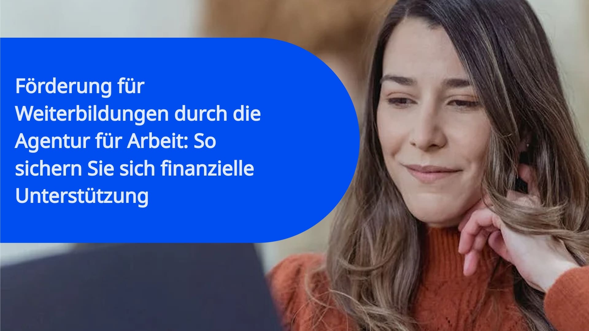 Förderung für Weiterbildungen durch die Agentur für Arbeit: So sichern Sie sich finanzielle Unterstützung