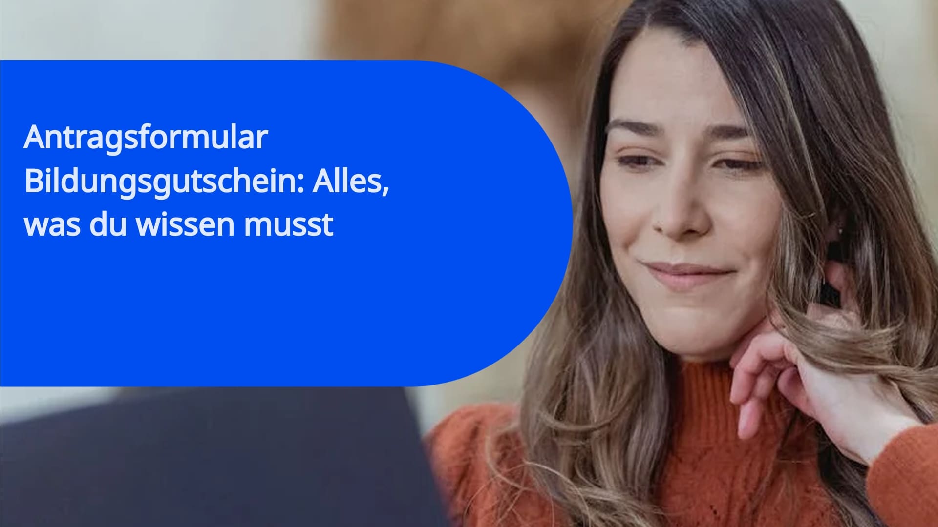 Antragsformular Bildungsgutschein: Alles, was du wissen musst